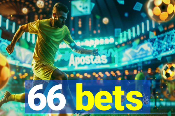 66 bets